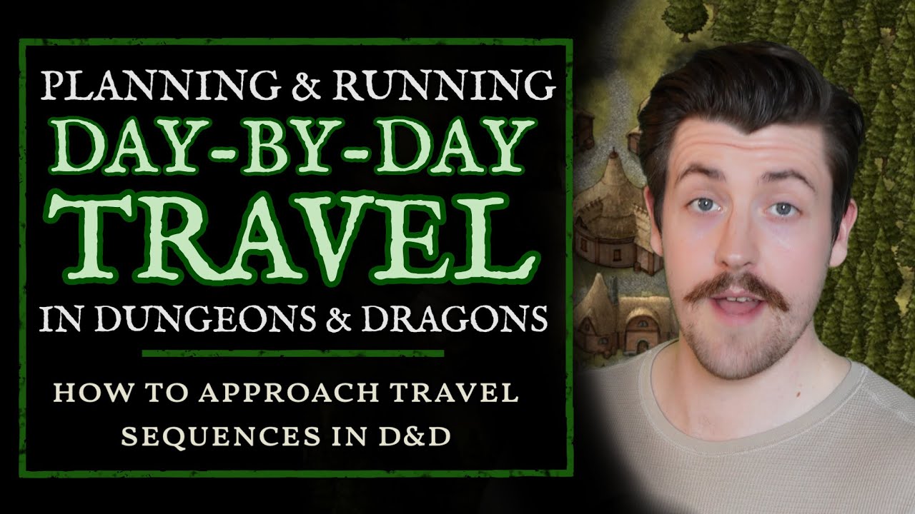 Как управлять путешествиями в Dungeons and Dragons