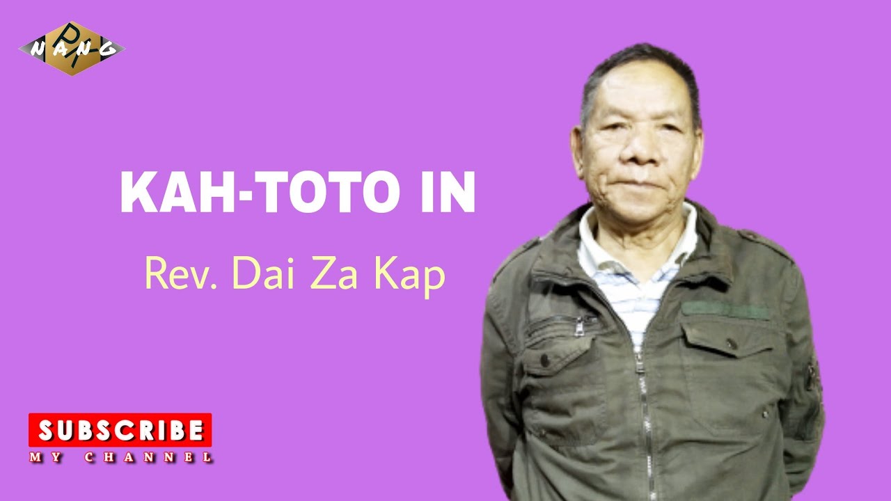 Rev. Dai Za Kap (Kah-toto In)