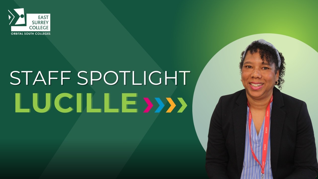 STAFF SPOTLIGHT! Meet Lucille | East Surrey College
