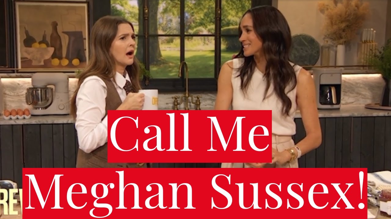 Meghan Markle's Demands to Be Called 