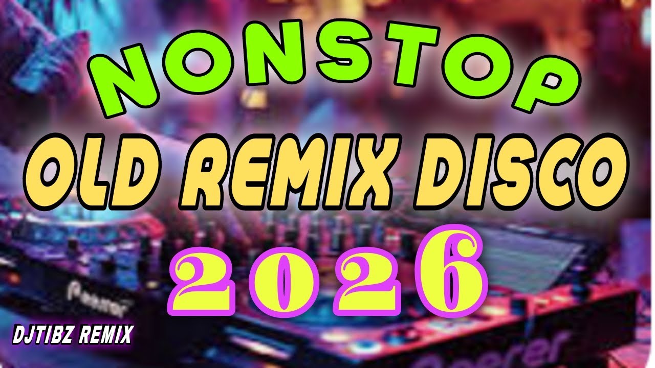 OLD DISCO REMIX NONSTOP VOLUME | DJTIBZ