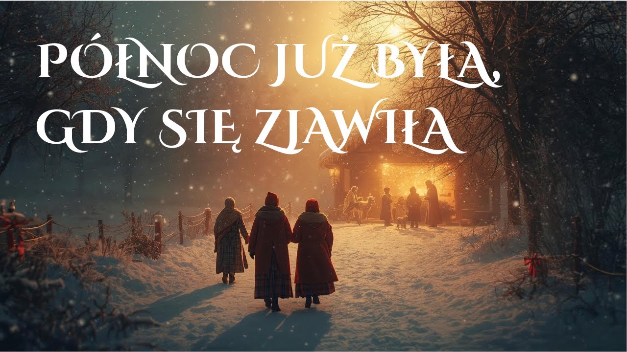 Północ już była, gdy się zjawiła 🌙 | Spokojna polska kolęda