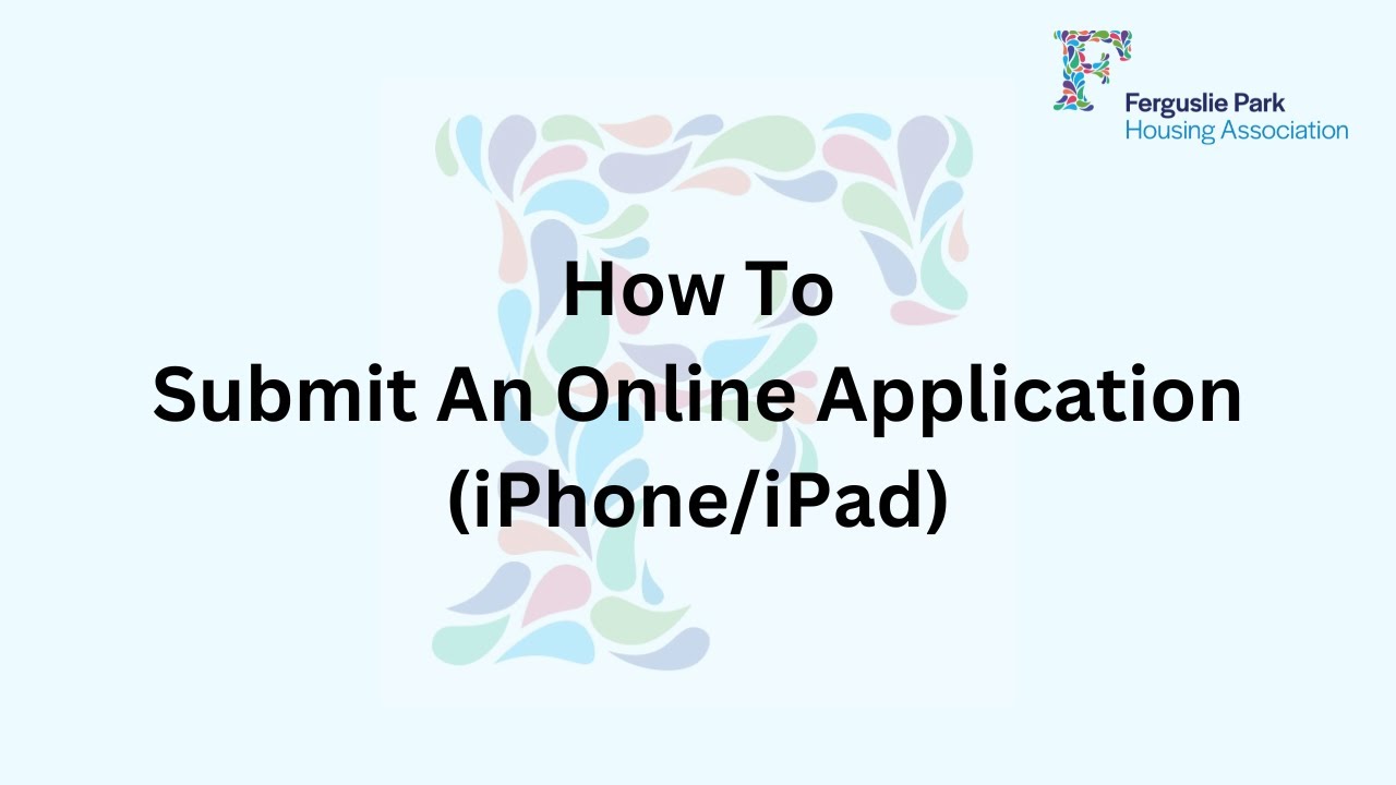 How To Submit an Online Application  (iPhone/iPad)