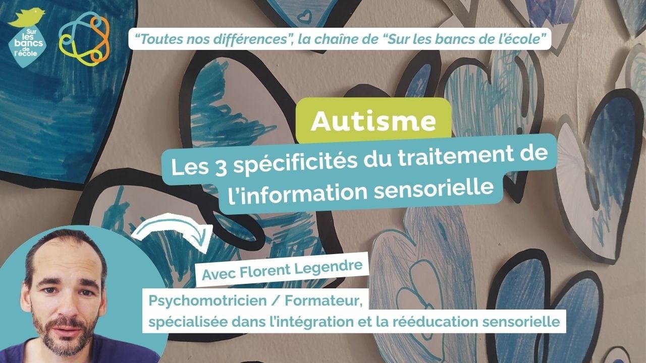 Les spécificités du traitement sensoriel chez les personnes TSA: ce qu'il faut savoir