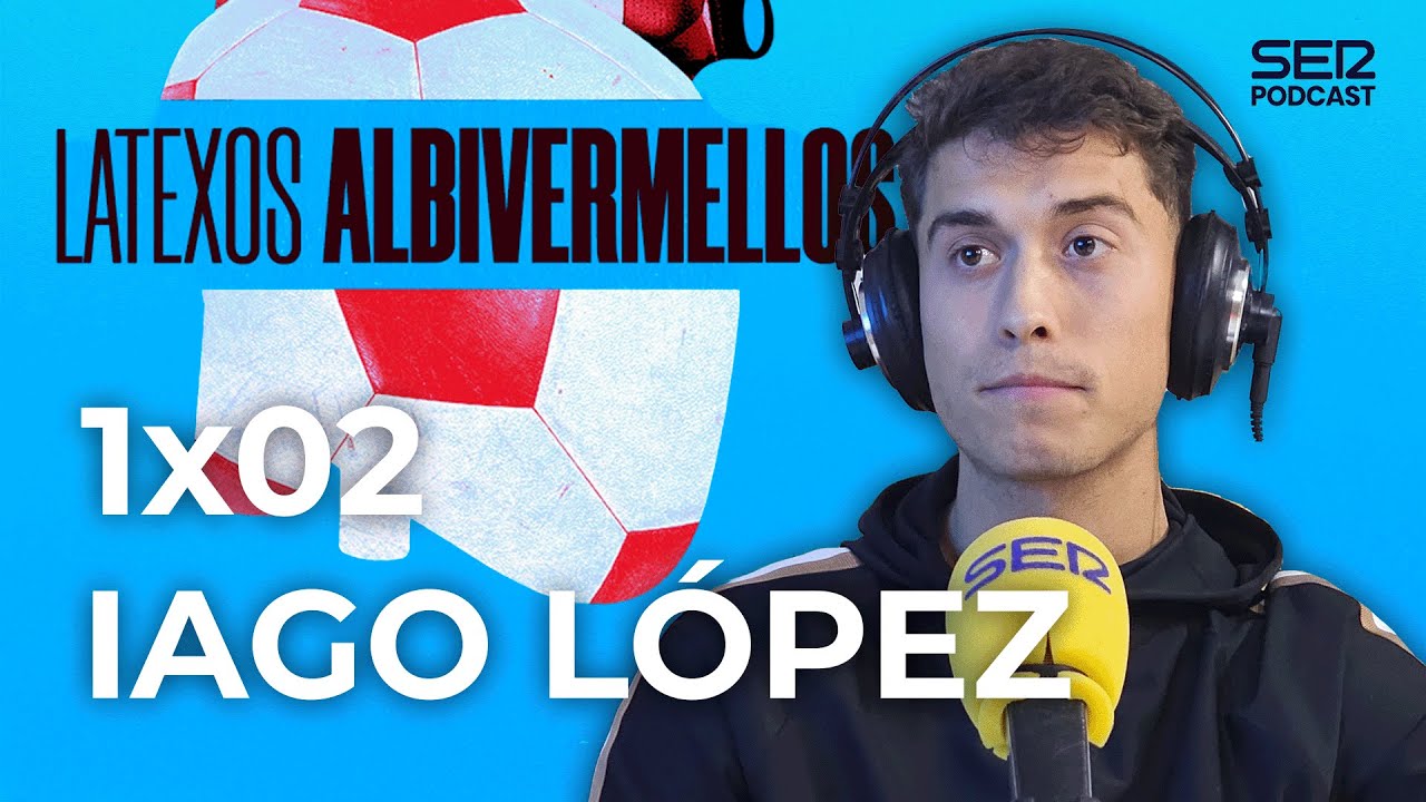 Latexos Albivermellos: 1x02 Iago López