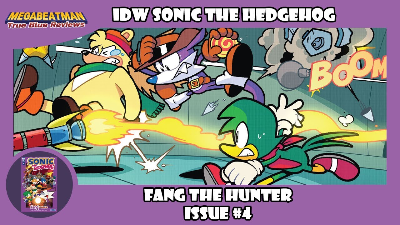 IDW Sonic: Fang The Hunter #4 | A Comic Review by Megabeatman