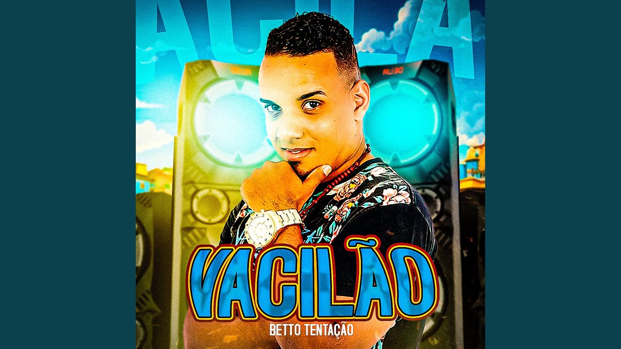 Vacilão