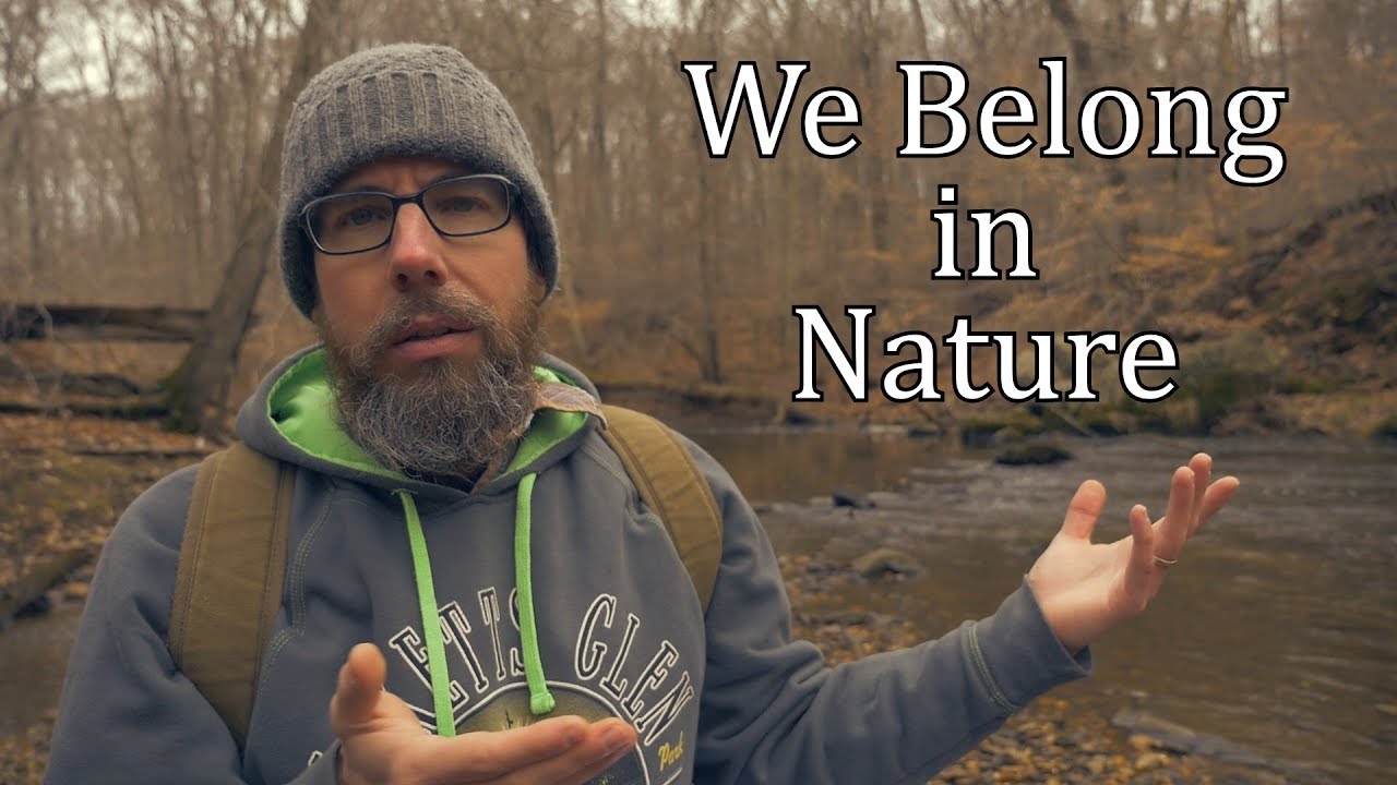We Belong in Nature (Civilization is Cancer)