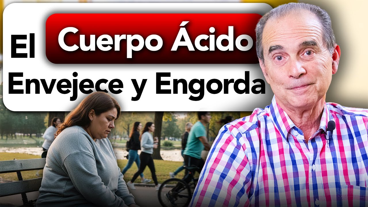El Cuerpo Ácido Envejece y Engorda