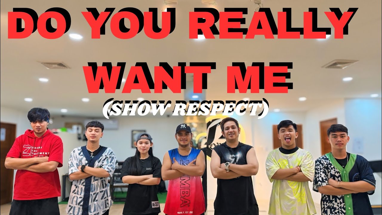 DO YOU REALLY WANT ME / SHOW RESPECT / DJ KLU X DJ MON REMIX / COOLDOWN / CHOREOGRAPH BY EFORCE PH