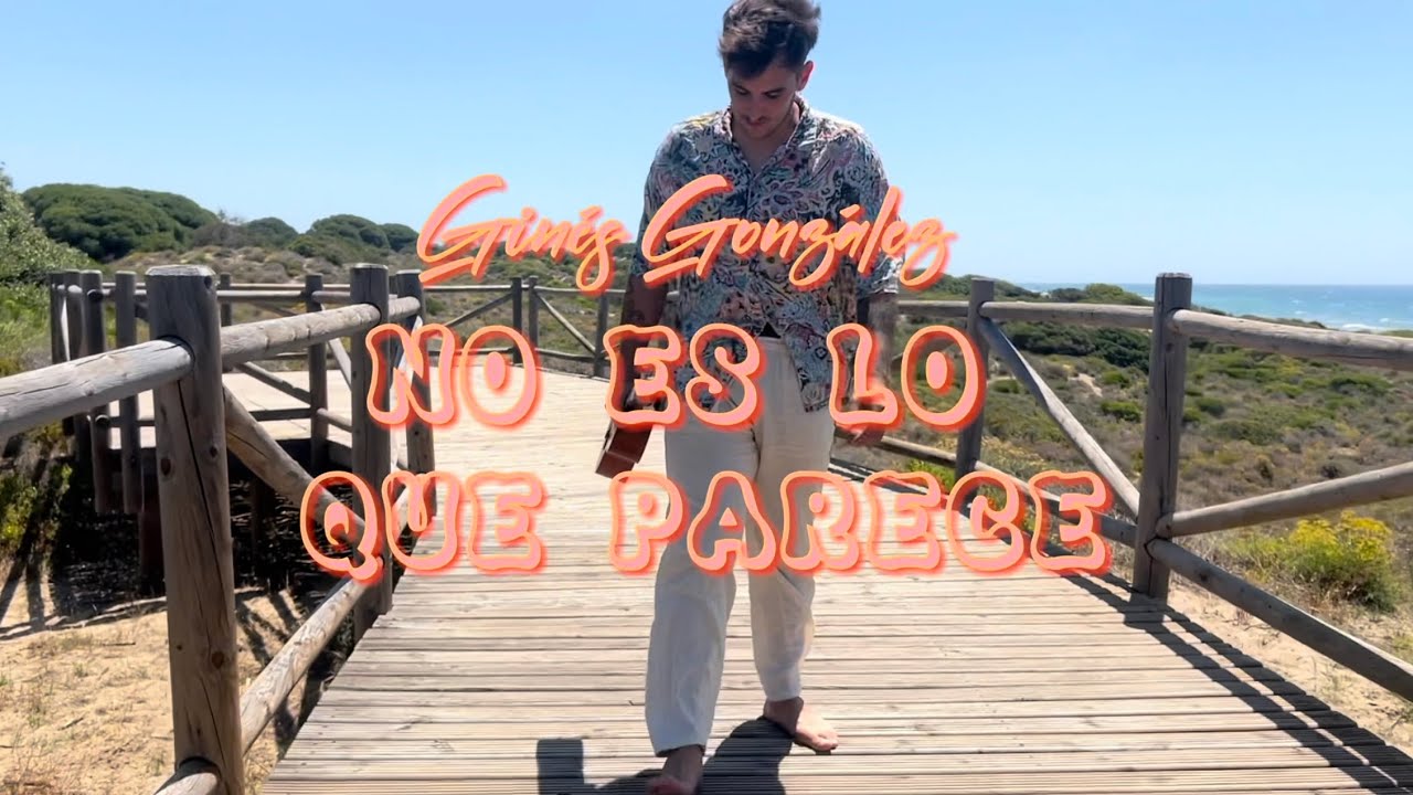 Ginés González - No Es Lo Que Parece (Videoclip)