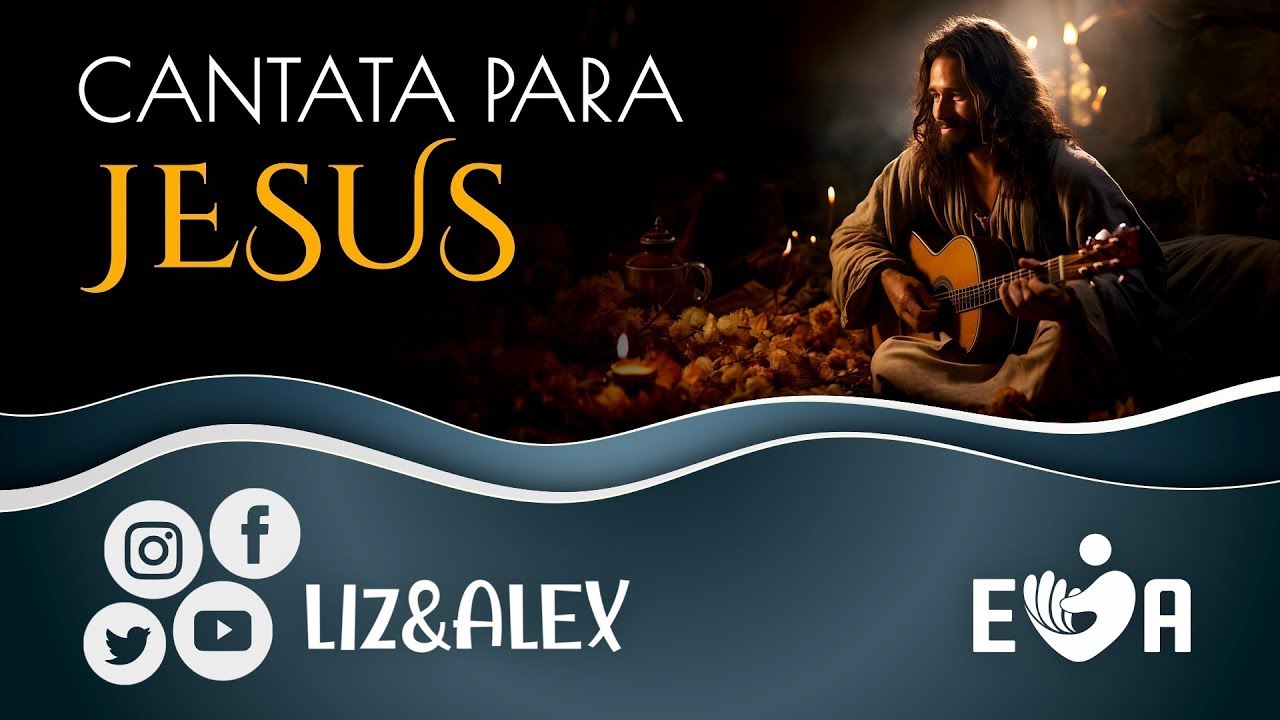 CANTATA PARA JESUS 🧔🏻‍♀️ Elizabete Lacerda e Alex | Liz&Alex ✨ 