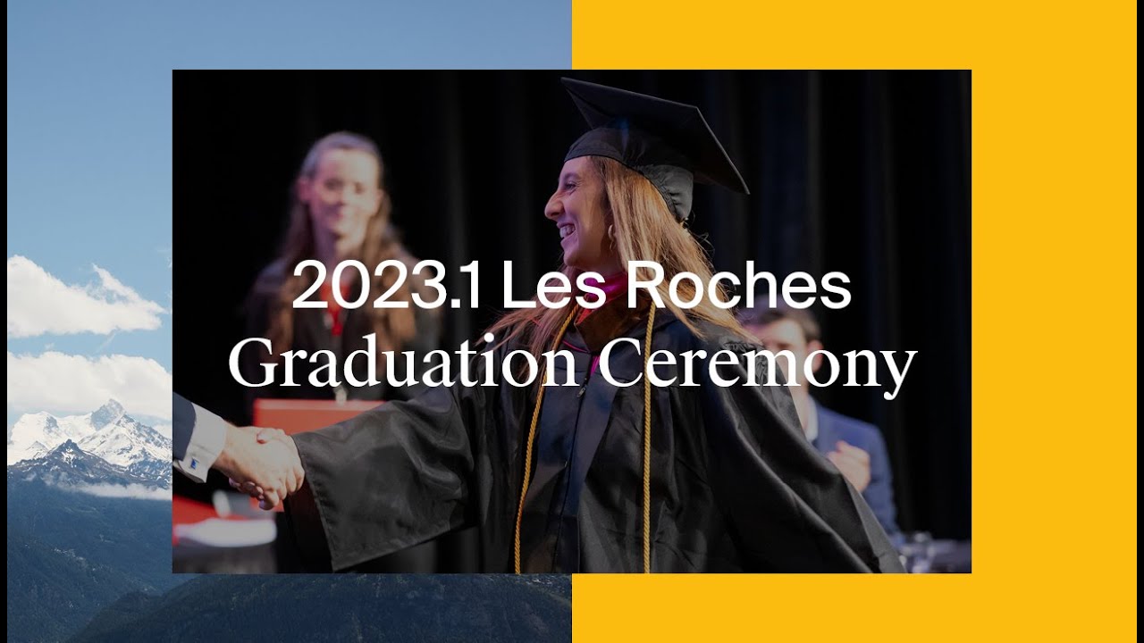 Graduation Ceremony 2023.1 - Les Roches Crans-Montana