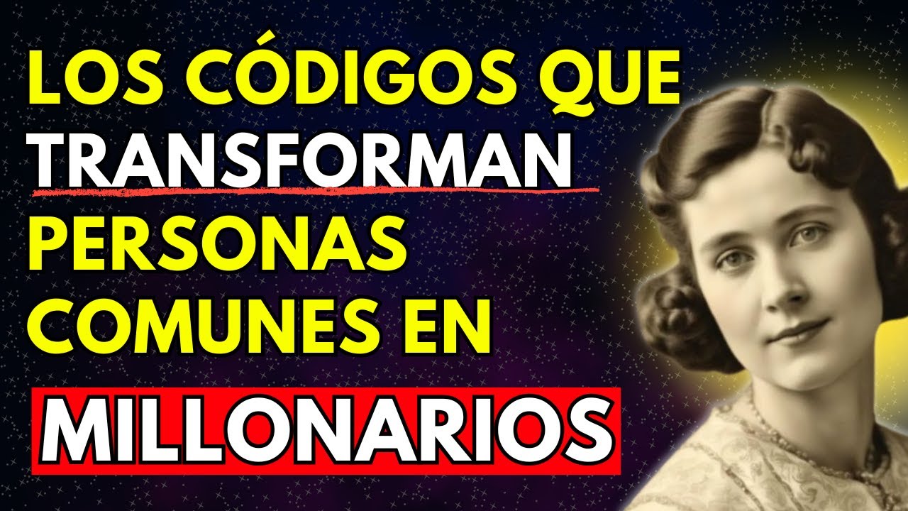 Los CÓDIGOS millonarios de la RIQUEZA ocultos por Florence Scovel Shinn