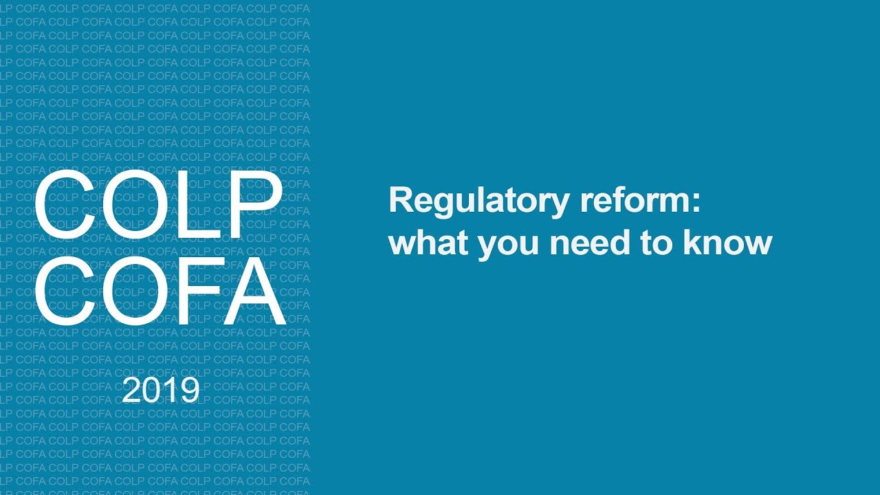 Regulatory reform: what you need to know - Compliance Officers Conference 2019