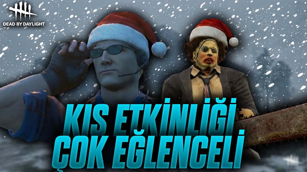 YENİ KIŞ ETKİNLİĞİ OYUNA EKLENDİ | Dead by Daylight Türkçe