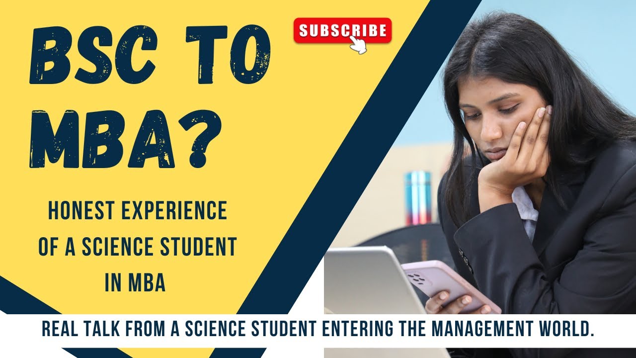 BSc to MBA? | From BSc Biotechnology to MBA | Science Student&rsquo;s Honest Journey