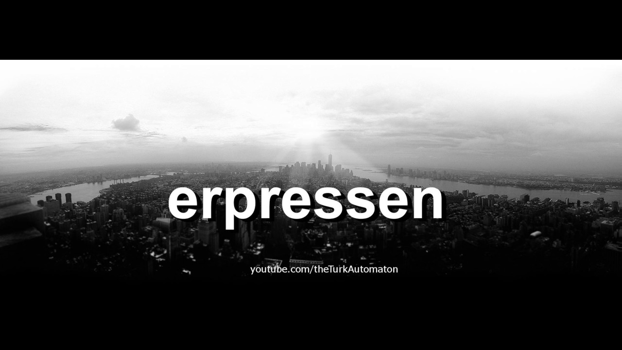 How to pronounce erpressen in German - Perfectly
