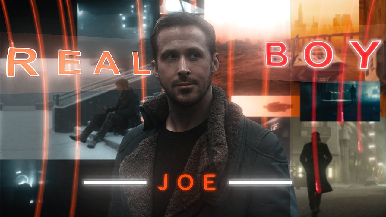 Joe(Blade Runner 2049)| Real Boy Now | Goth (Slowed)|Literally Me| HD60FPS