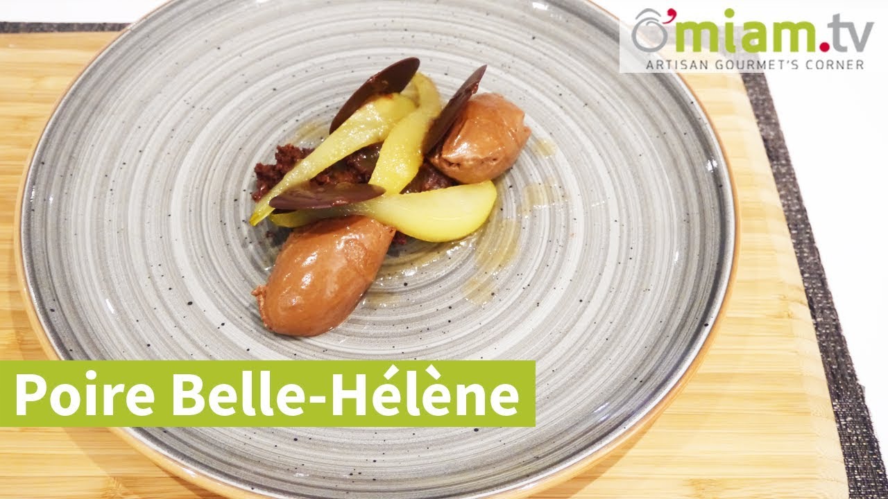 La Poire Belle Hélène Revisitée - Recette Originale & Surprenante