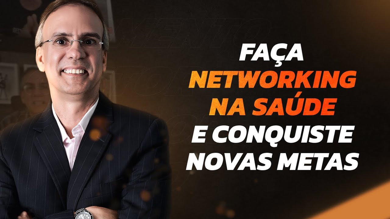 O que &eacute; networking para um gestor extraordin&aacute;rio?