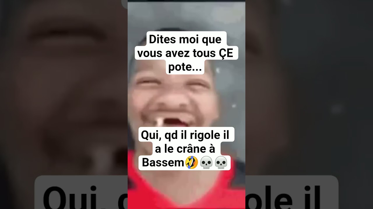 LE VISAGE A BASSEM PRIME🤣🤣☠️