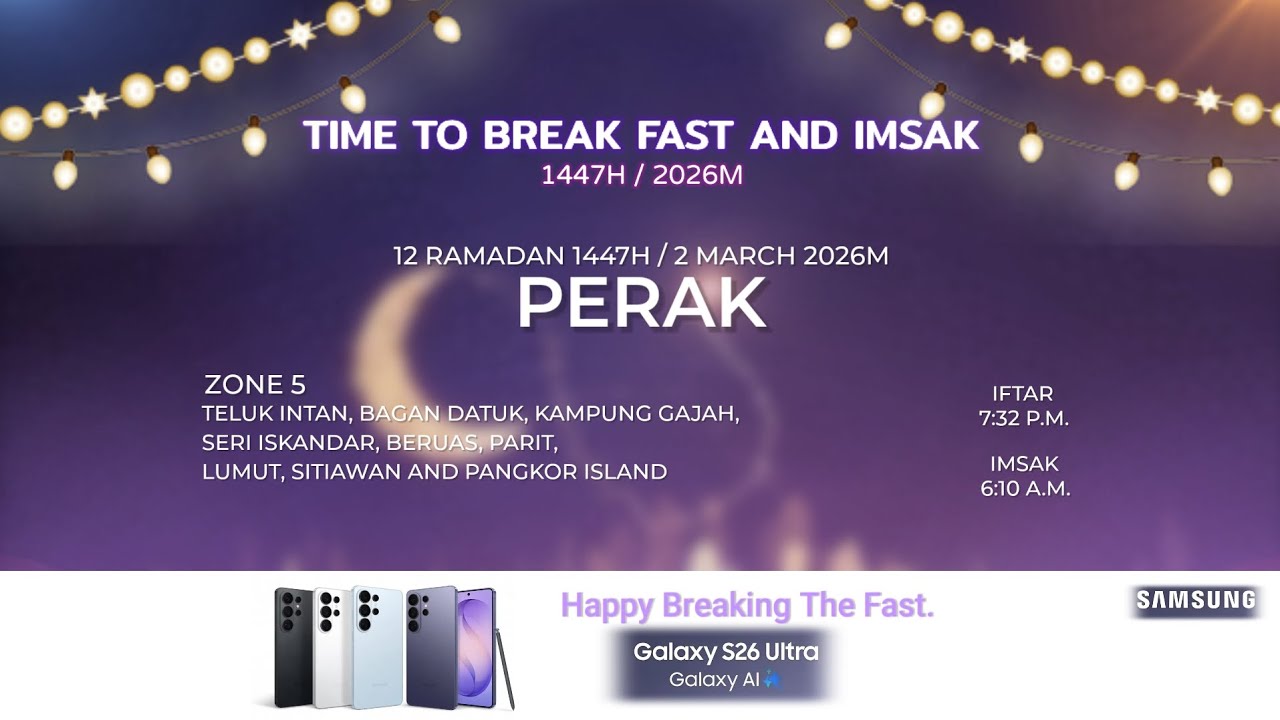 Time to Break Fast and Imsak 1447H/2026M (Galaxy S26 Ultra, Galaxy AI) SNTV #BlessingsOfRamadan