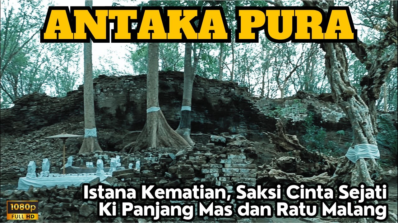 ISTANA KEMATIAN KI DALANG PANJANG MAS DAN RATU MALANG BERSAMA PARA PENDAMPINGNYA  | SENYUM INDONESIA