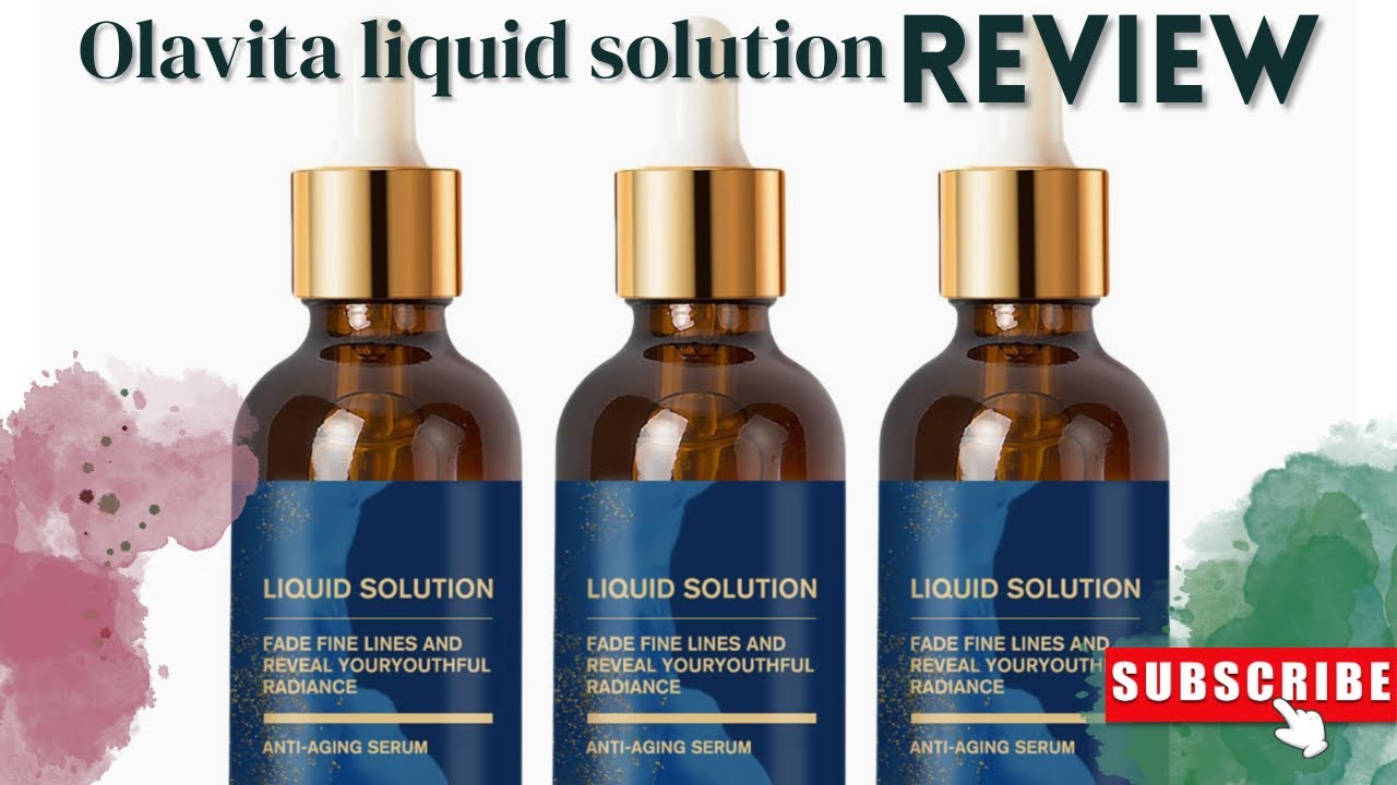 Olavita Liquid Solution Reviews: Effective Or Not?