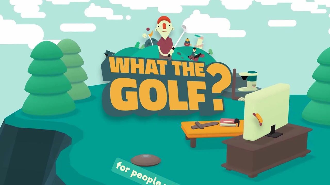 WHAT THE GOLF? - Очень Странный гольф