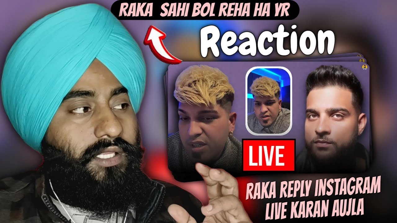 Reaction RAKA Live Talking About KARAN AUJLA