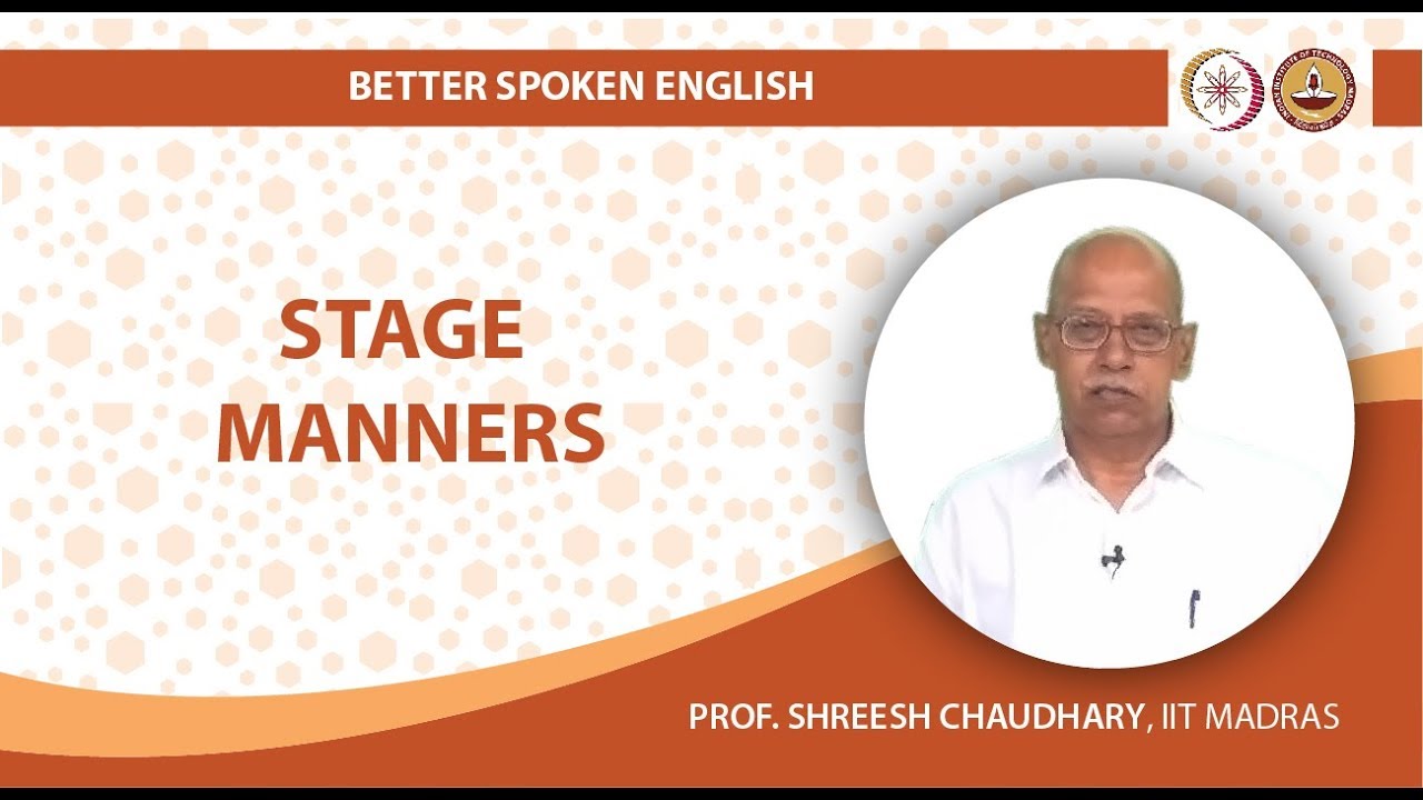 Stage Manners