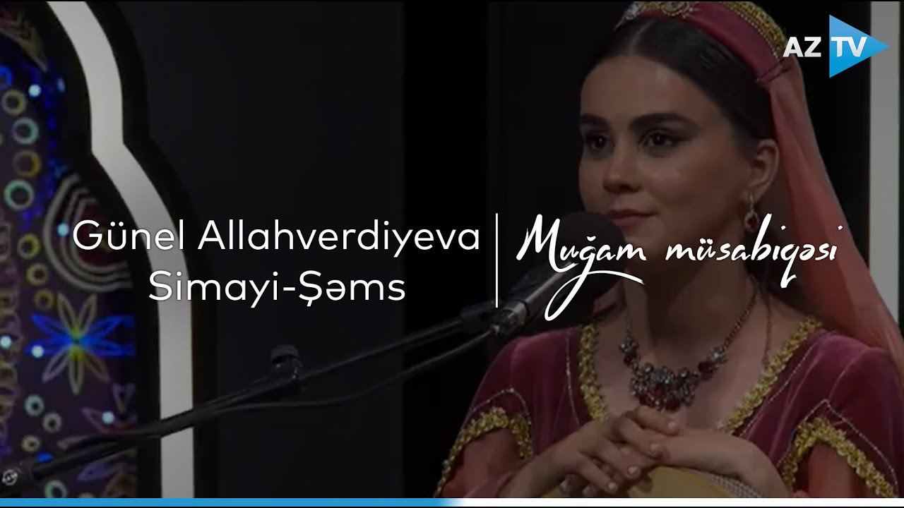 Günel Allahverdiyeva - Simayi-Şəms | VIII 