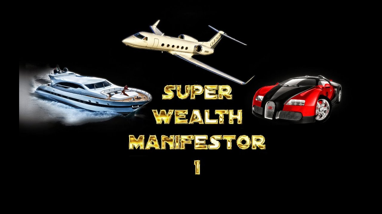 Super Wealth Manifestor 1