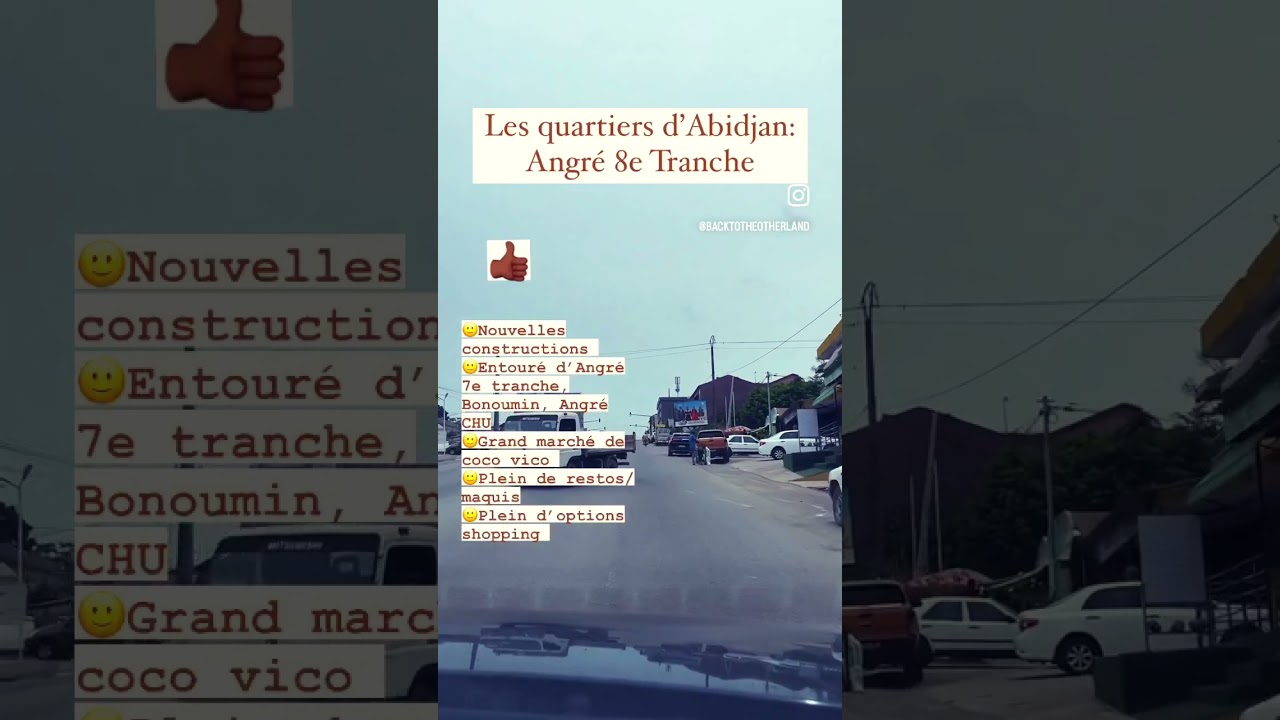 Les quartiers d&rsquo;Abidjan: Angr&eacute; 8e Tranche #lifeinafrica #retouraupays #abidjan #cocody