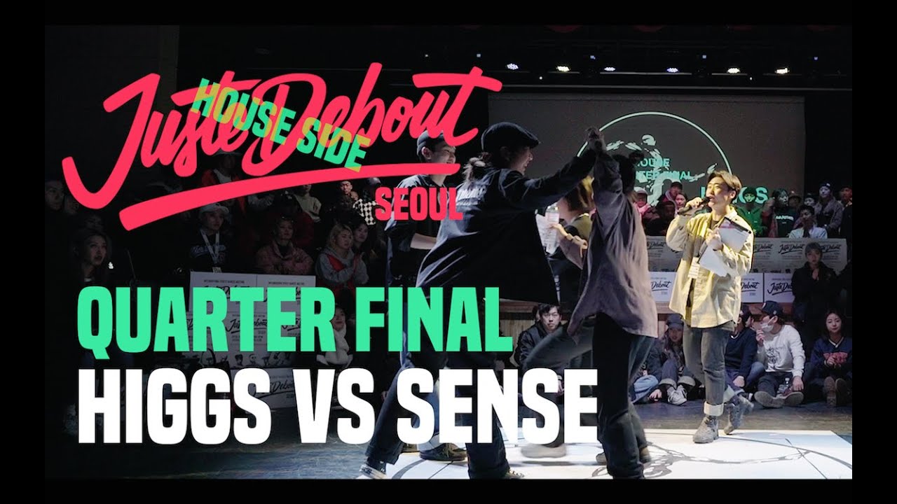 2019 JUSTE DEBOUT SEOUL / House Quarter FInal Higgs vs Sense