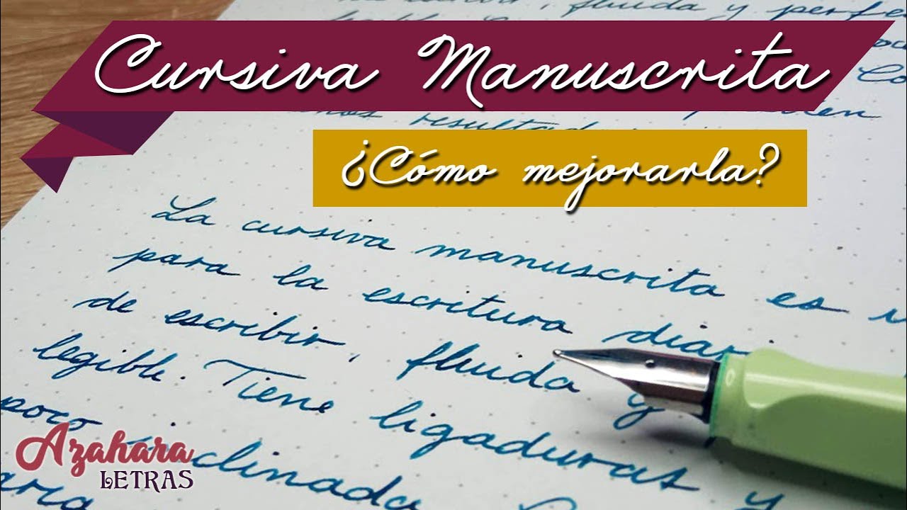 ✍️ 5 Pasos para Mejorar la Cursiva Manuscrita