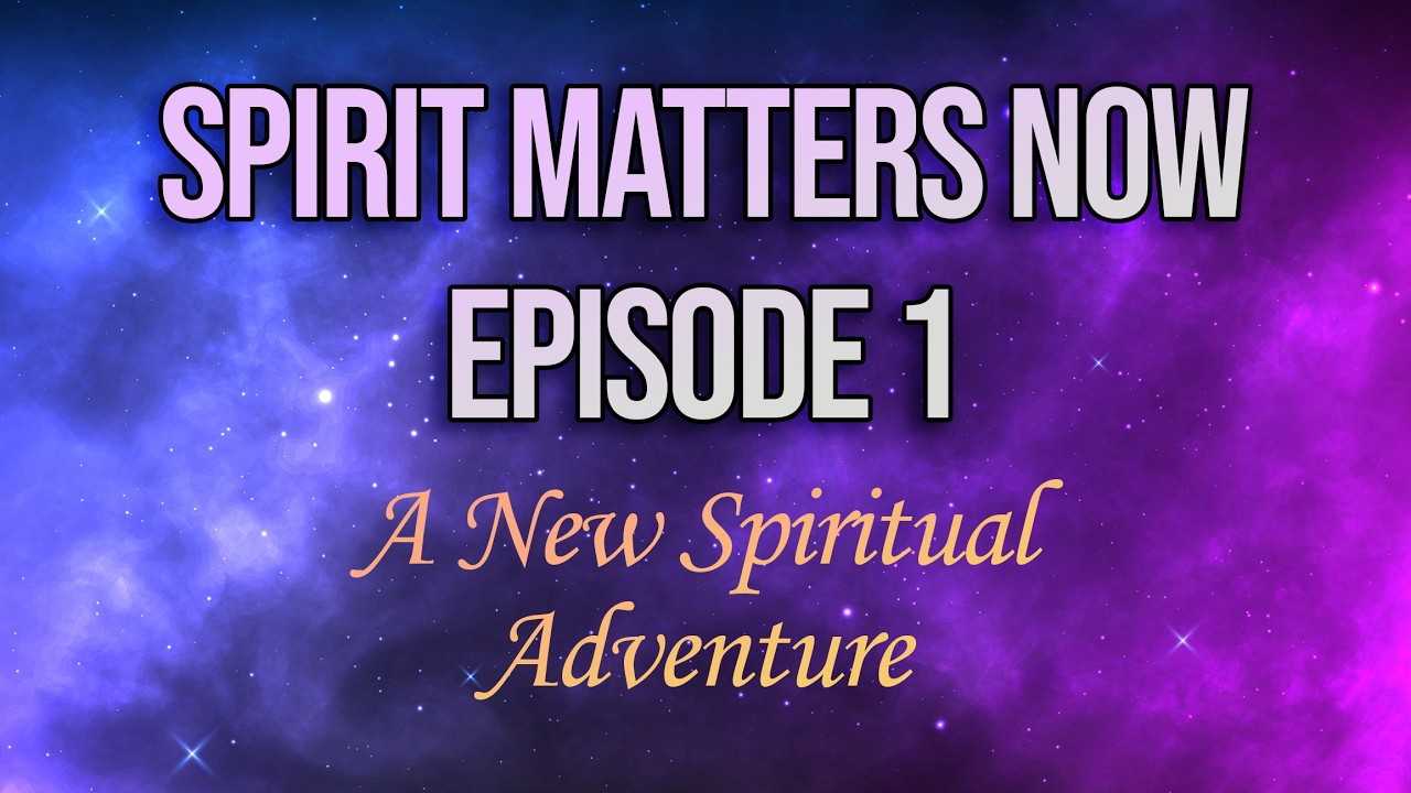 Spirit Matters Now #1 #ascendedmasters  #higherconsciousness  #divinelight