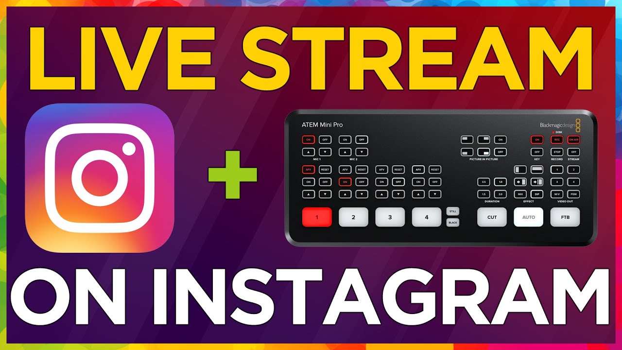 Instagram LIVE + ATEM Pro setup
