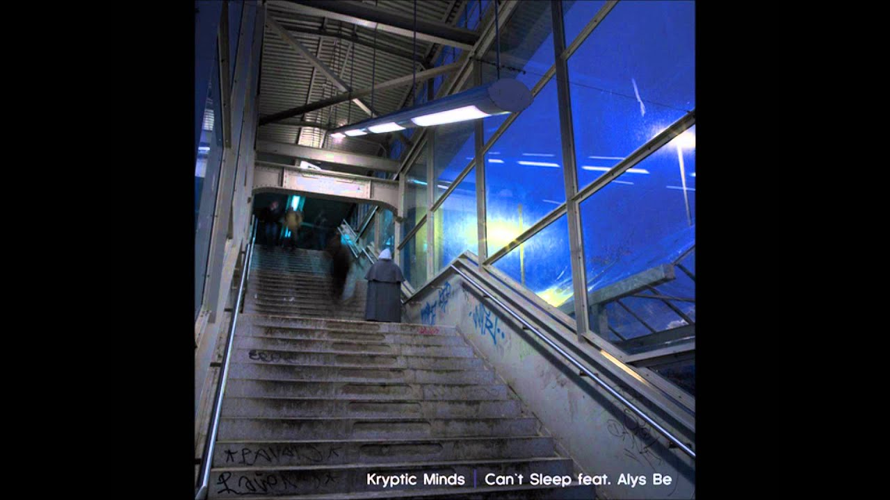 Kryptic Minds - Can't Sleep [feat. Alys Be]