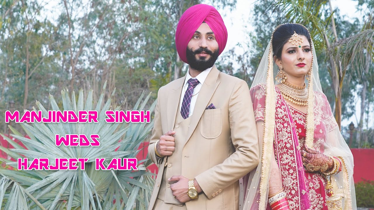 Sikh WeddingCinematic Highlight (4k) Manjinder Singh & Harjeet Kaur | Everlast Photography | 2020