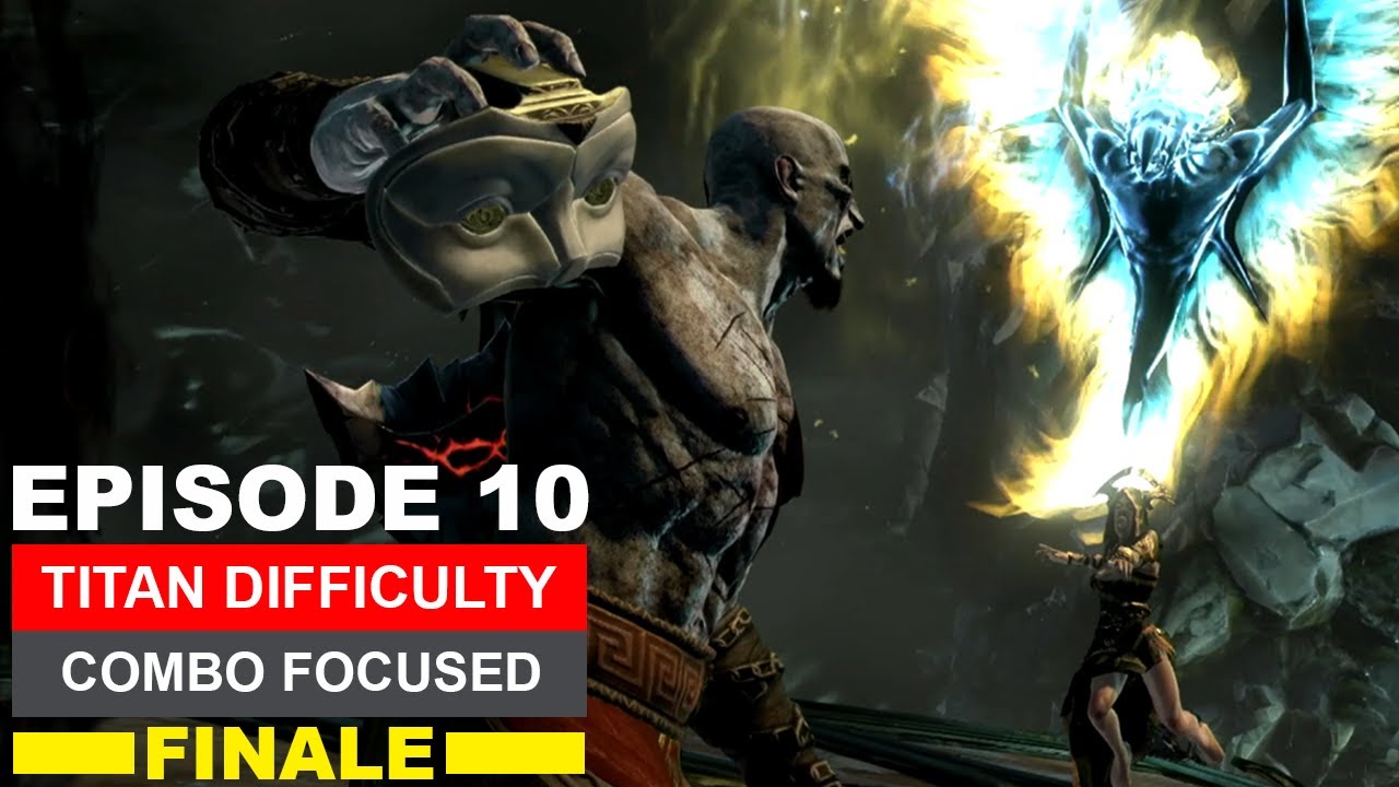EP10: Finale  - Stylish Combo Focused Playthrough (GOW Ascension | Titan Difficulty)