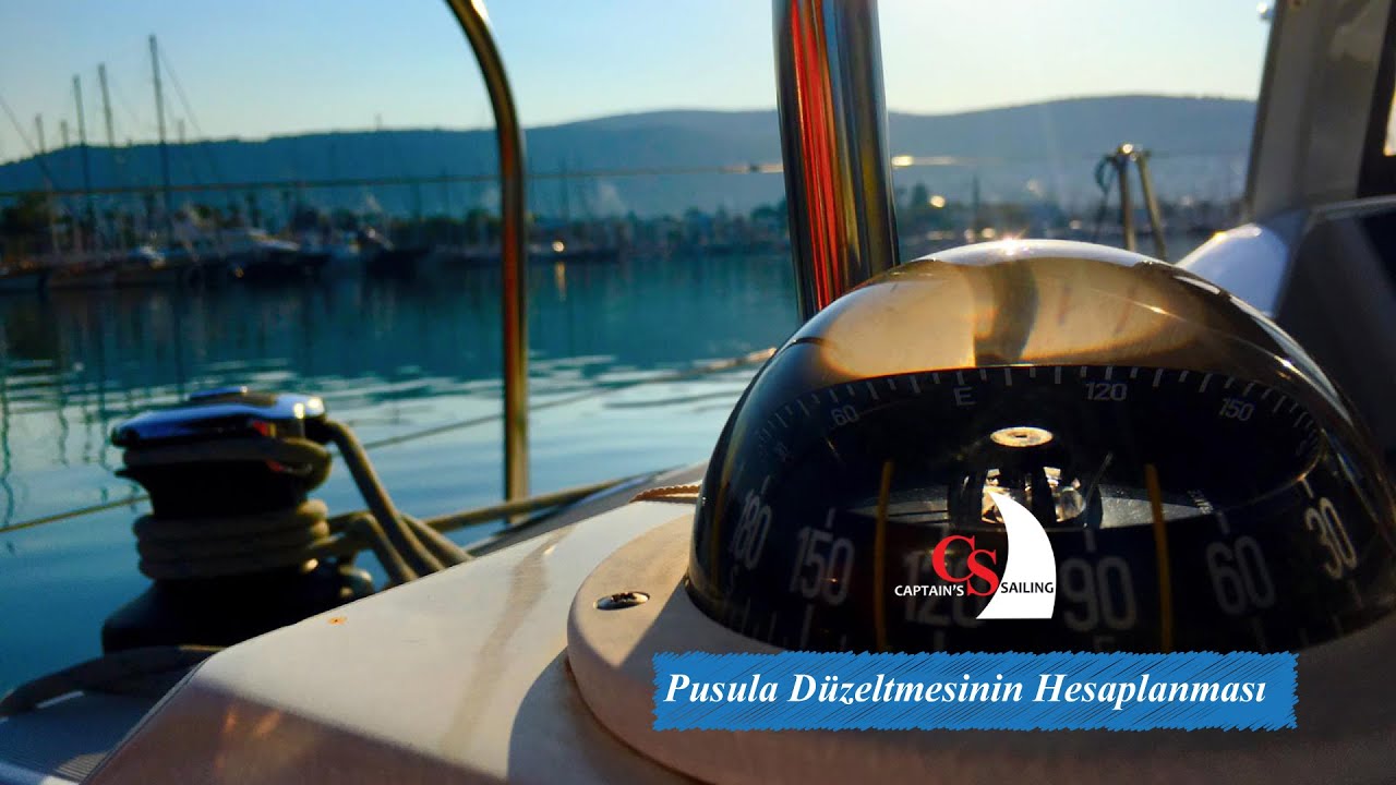 PUSULA DÜZELTMESİ / COMPASS CORRECTION