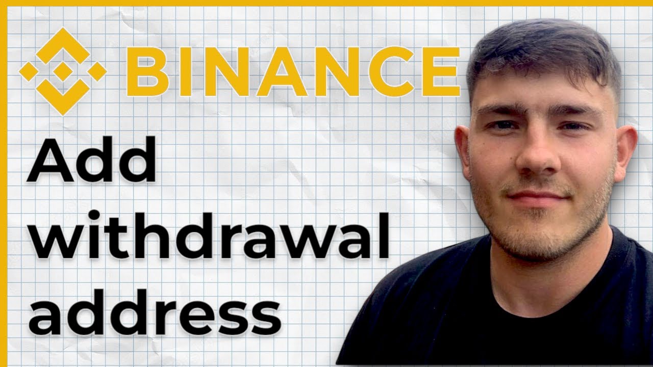 How to add withdrawal address in Binance 2025
