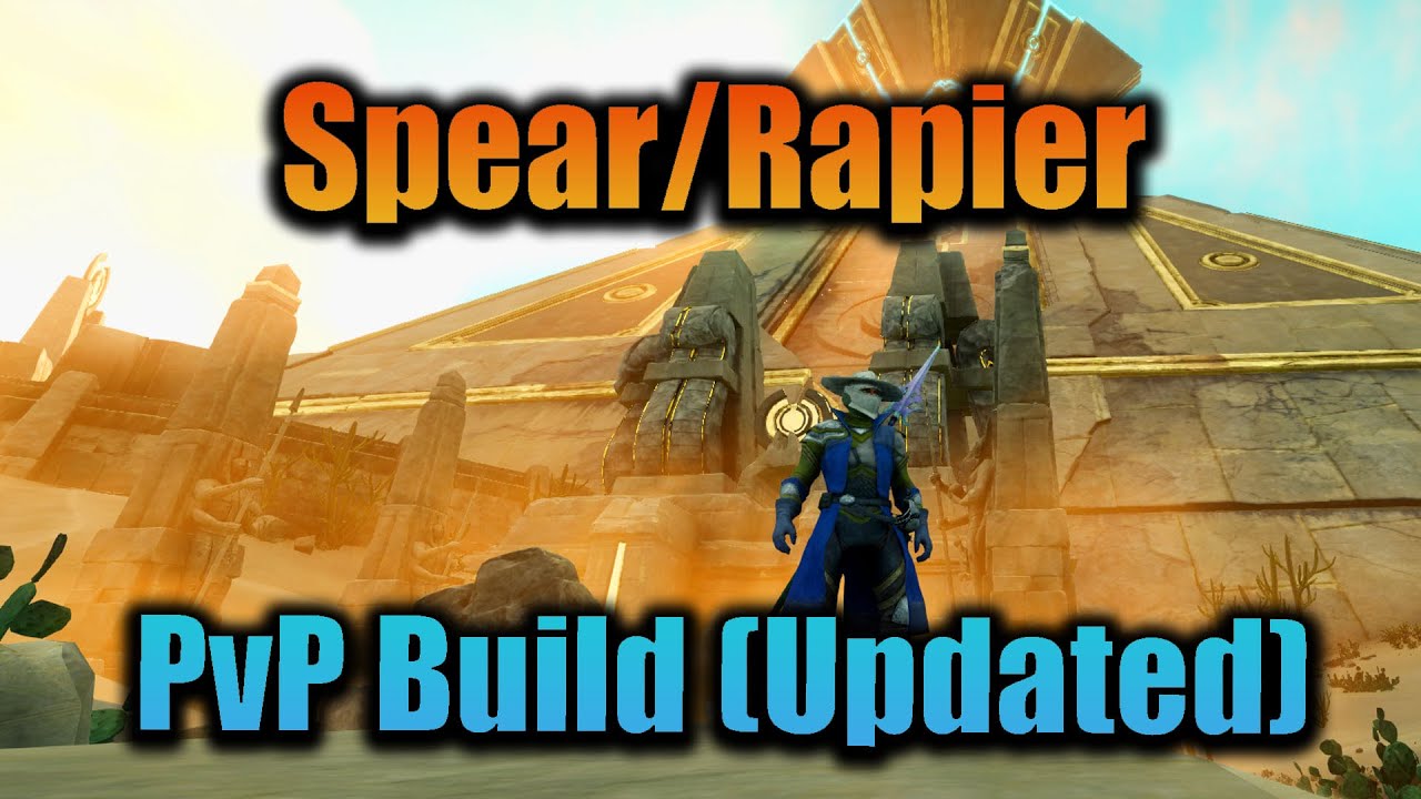 Spear/Rapier PvP Build- Updated with My Thoughts for Season 4!