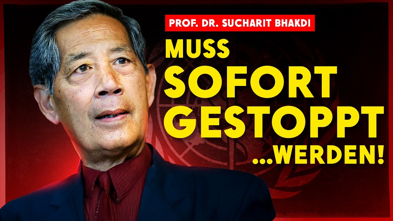 „Das Schlimmste, was der Menschheit je passiert ist!“ (Prof. Dr. Sucharit Bhakdi)