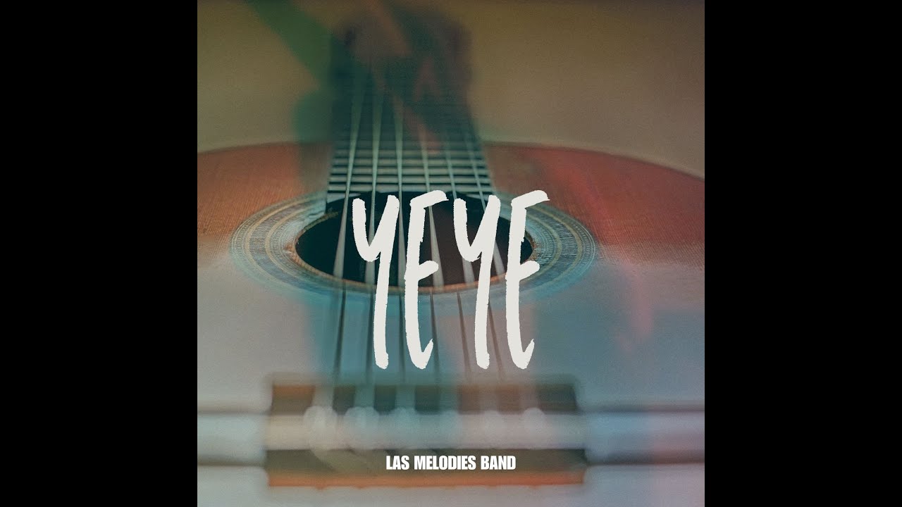 YEYE-LAS MELODIES BAND
