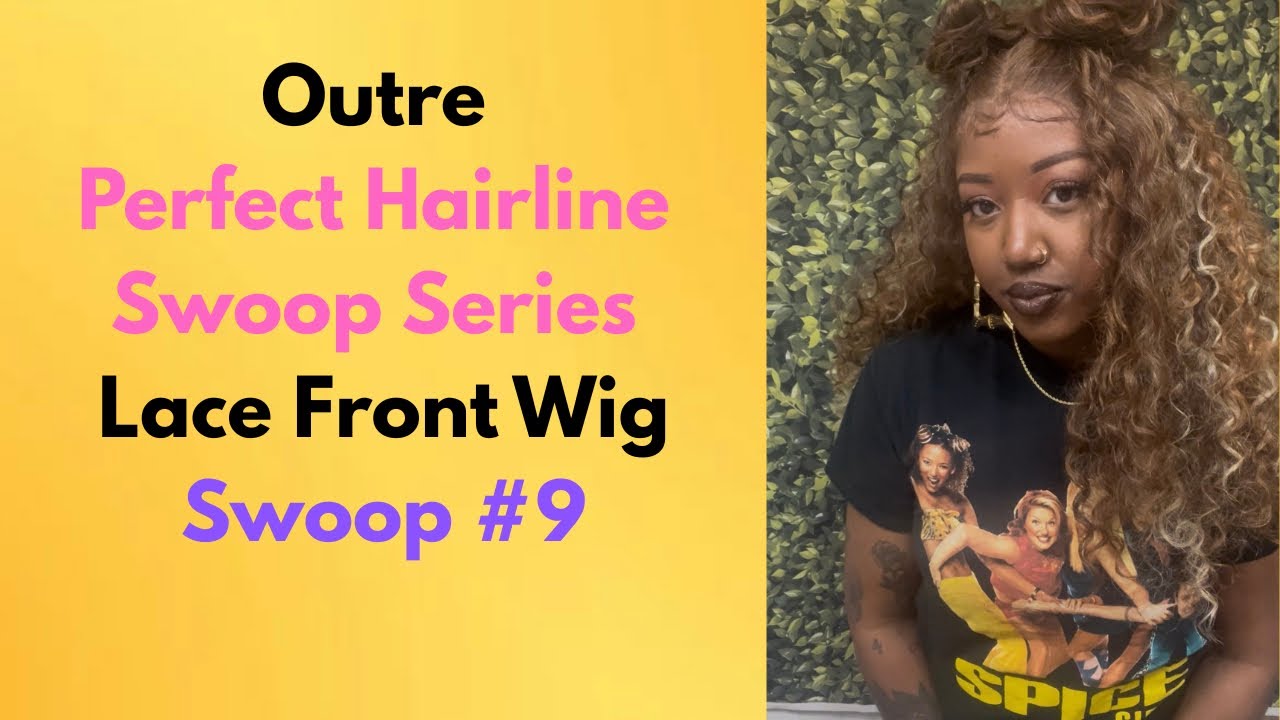 Yaki-textured curly wig ft. Outre Perfect Hairline Swoop Series number 9
