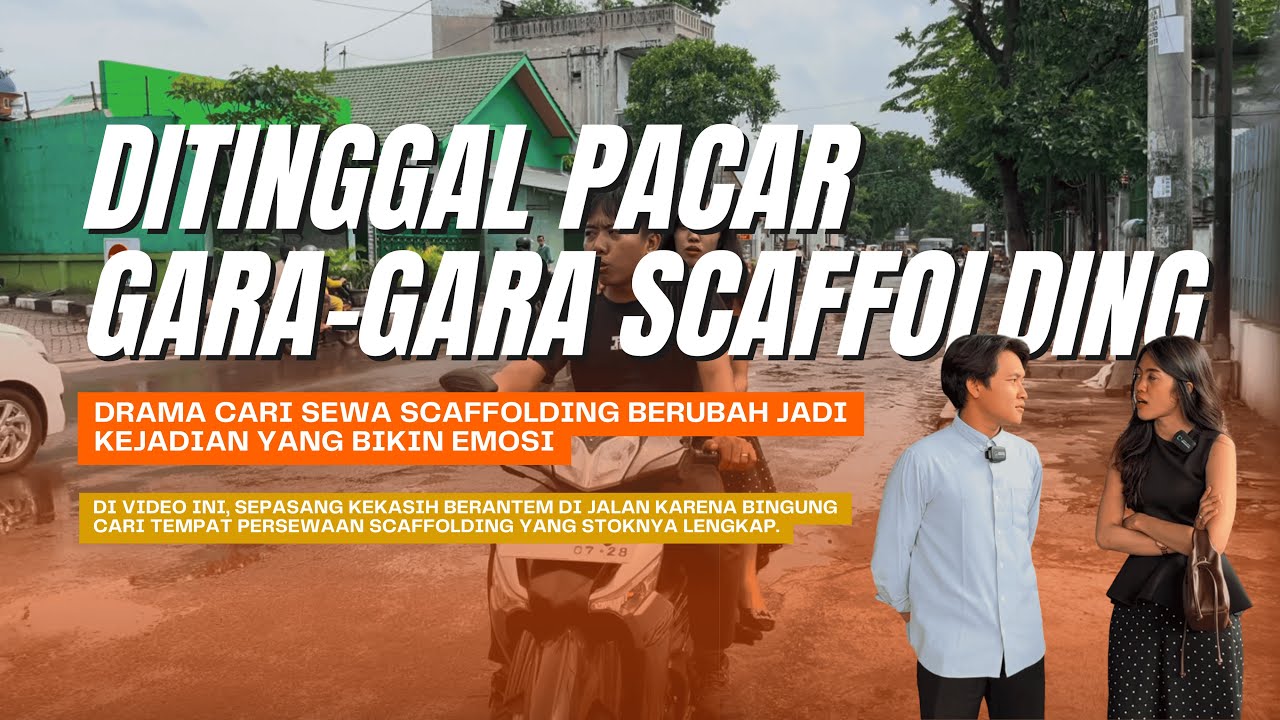 BERANTEM DI JALAN GARA-GARA SCAFFOLDING?! 😤 | Tour Gudang Go Rent Scaffolding