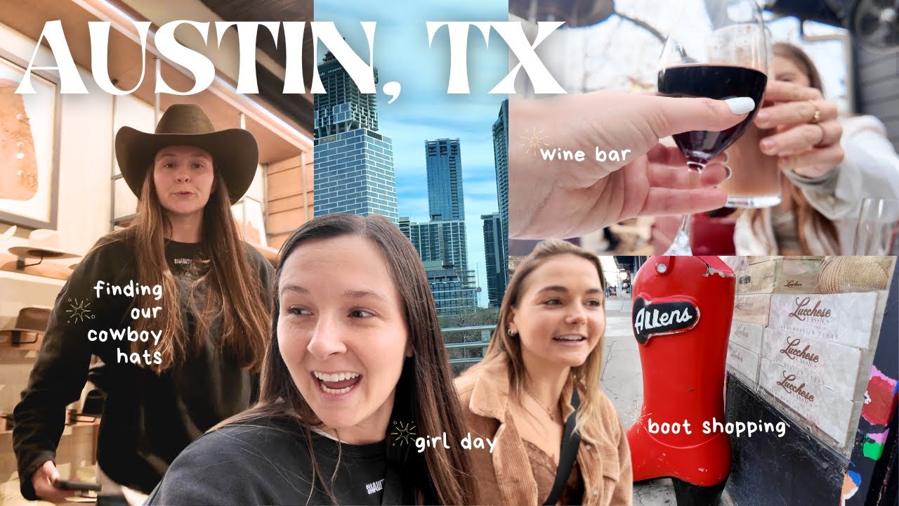 DAY IN THE LIFE | Exploring Austin & Becoming A Cowgirl